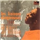 Art Blakey's Jazz Messengers Avec Barney Wilen - Les Liaisons Dangereuses 1960